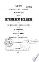 Guide pittoresque et historique du voyageur dans le département de l'Isère et les localités circonvoisines