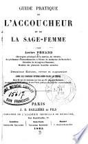 Guide pratique de l'accoucheur et de la sage-femme ...