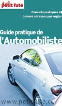 Guide pratique de l'automobiliste 2014 Petit Futé