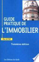 Guide pratique de l'immobilier