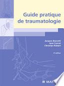 Guide pratique de traumatologie