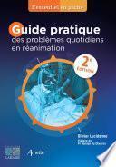 Guide pratique des problèmes quotidiens en réanimation