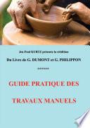 Guide pratique des travaux manuels