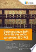 Guide pratique SAP : Contrôle des coûts par produit (CO-PC)