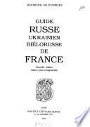 Guide russe, ukrainien, biélorusse de France