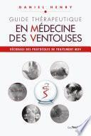 Guide thérapeutique en médecine des ventouses