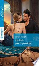Guidée par la passion