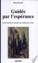 Guidés par l'espérance