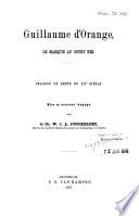 Guillaume d'Orange, le marquis au court nez
