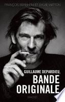 Guillaume Depardieu, Bande originale