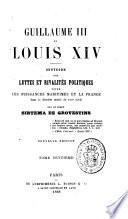 Guillaume III et Louis XIV.