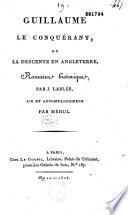 Guillaume le Conquérant, ou la descente en Angleterre
