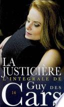 Guy des Cars 14 La Justicière