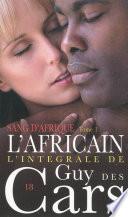 Guy des Cars 18 Sang d'Afrique Tome 1 / L'Africain