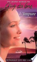 Guy des Cars 3 L'Impure