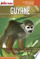 GUYANE 2017 Carnet Petit Futé