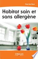 Habitat sain et sans allergène