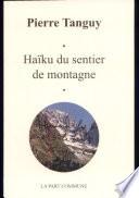 Haïku du sentier de montagne