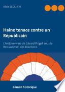 Haine tenace contre un Républicain