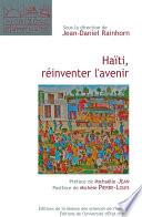 Haïti, réinventer l'avenir