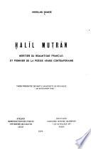 Halīl Muṭrān, héritier du romantisme français et pionnier de la poésie arabe contemporaine