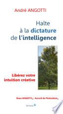 Halte à la dictature de l'intelligence !