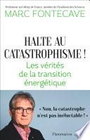 Halte au catastrophisme !
