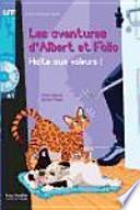Halter aux voleurs. Les aventures d'Albert et Folio. A1. Con CD Audio formato MP3