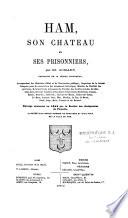Ham, son château et ses prisonniers
