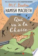Hamish Macbeth 2 - Qui va à la chasse