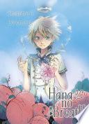 Hana No Breath Chapitre 1