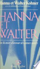 Hanna et Walter