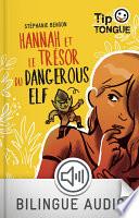 Hannah et le trésor du Dangerous Elf