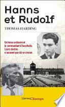 Hanns et Rudolf. L'histoire vraie de la traque du commandant d’Auschwitz