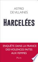 Harcelées