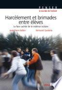 Harcèlement et brimades entre élèves