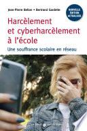 Harcèlement et cyberharcèlement