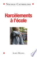 Harcèlements à l'école