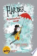 Harper et le parapluie rouge -