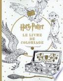 Harry Potter - Le Livre de Coloriage N° 1