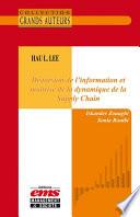Hau L. Lee - Distorsion de l'information et maîtrise de la dynamique de la Supply Chain