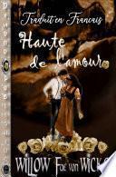Haute de L'amour - Traduit en français