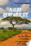 Haute rentabilité