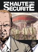Haute sécurité - Tome 6 - L'ombre d'Ezekiel -