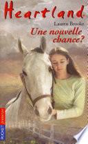 Heartland tome 3