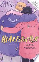 Heartstopper - Tome 4 - Choses sérieuses