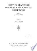Heath's Standard French and English Dictionary