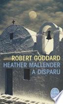 Heather Mallender a disparu