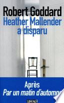 Heather Mallender a disparu