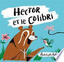 Hector et le colibri